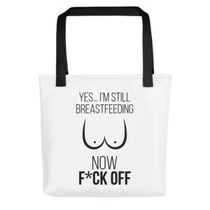 Still Breastfeeding Tote bag